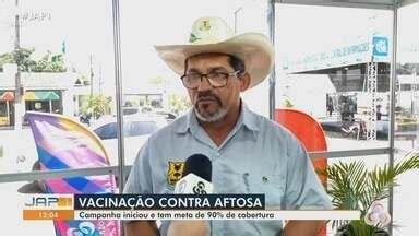 Jornal do Amapá 1ª Edição Vacinação contra aftosa campanha iniciou e