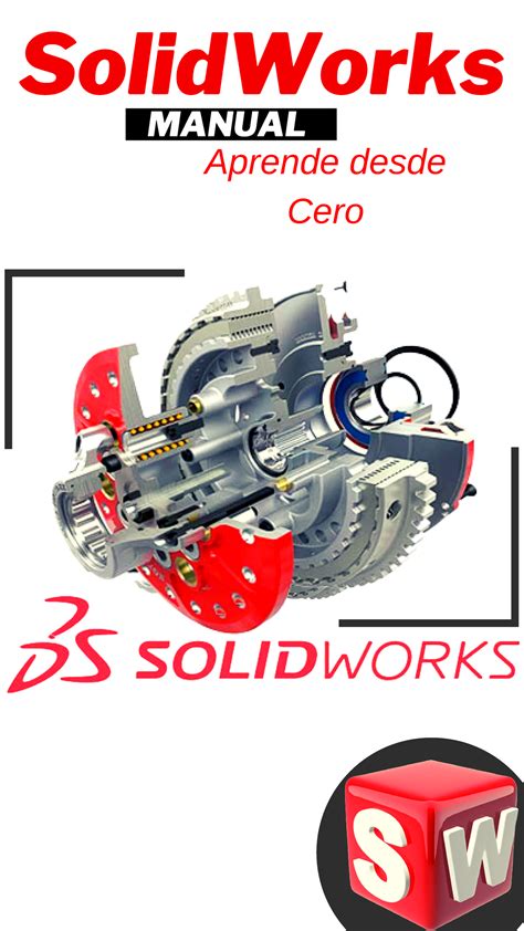 Manual Gratis Solidworks Solidworks Manual Aprende Desde Cero Solidworks Es Un Software De