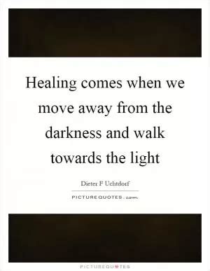 Healing Light Quotes & Sayings | Healing Light Picture Quotes