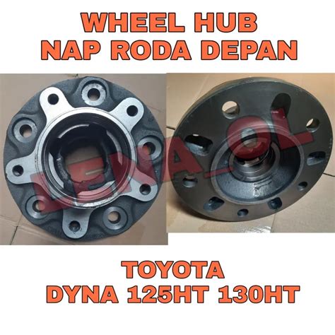 WHEEL HUB NAP RODA TOYOTA DYNA 125HT 130HT Lazada Indonesia