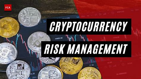 Cryptocurrency Risk Management A Comprehensive Guide To Effective Risk Management