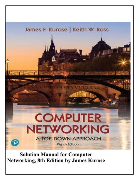 Solution Manual Computer Networking Kurose 1