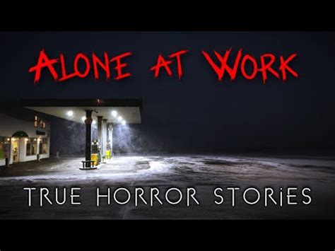 True Night Shift Alone At Work Horror Stories Creepy Winter Night