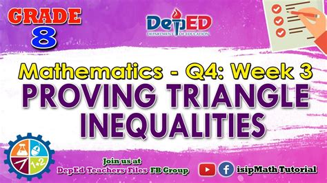 Proving Triangle Inequalities Math 8 Quarter 4 Module 3 Youtube