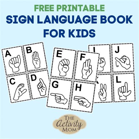 Sign Language Alphabet Book for Kids (free printable) - The Activity Mom