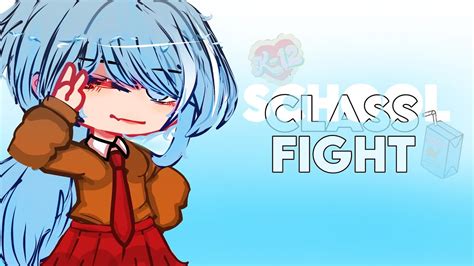 Class Fight Gcmv 🩵🤍 • Lil Ducki Gcmm Youtube