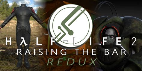 Half Life 2 Raising The Bar Redux Division 1 2 Mod Available For Download