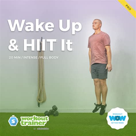 Skimbles Pro Workout Of The Week Wake Up And Hiit It Workout Trainer App