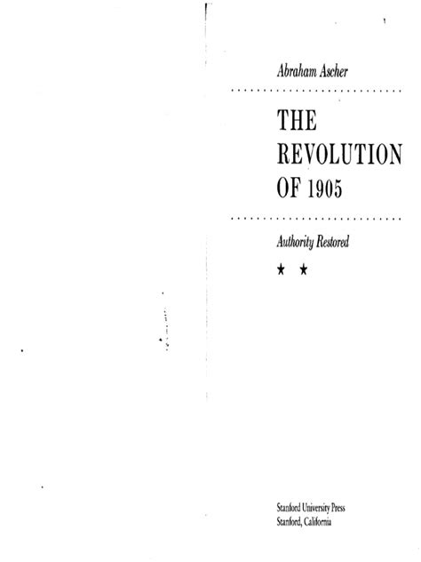 The Revolution Of 1905 By Abraham Ascher Pdf Russian Empire