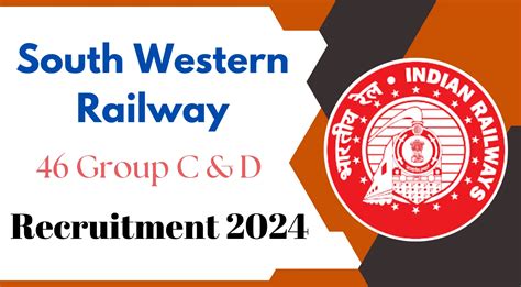 South Western Railway Recruitment For Group C D Post