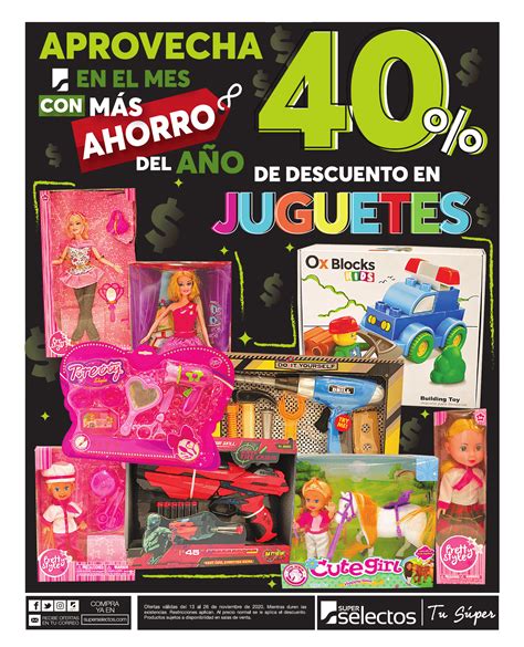 40 de descuento en juguetes en Súper Selectos 13 de noviembre