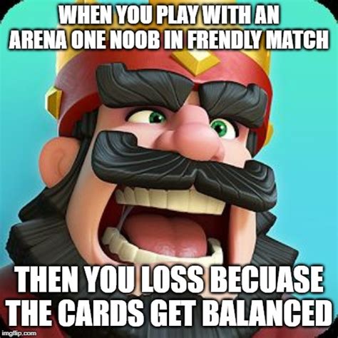 Clash Royale Memes Imgflip