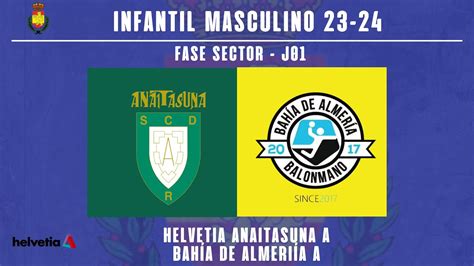 Im Fase Sector J Helvetia Anaitasuna A Vs Bah A De Almer A A