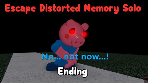 Escaped Roblox Piggy Distorted Memory Map Solo Ending YouTube