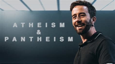 Atheism And Pantheism Ryan Wekenman Youtube