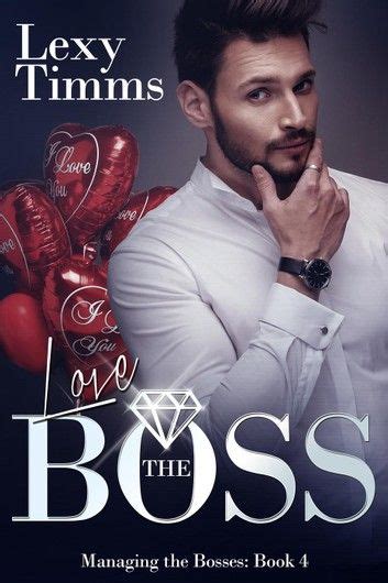 Love The Boss Ebook By Lexy Timms Rakuten Kobo Billionaire Romance