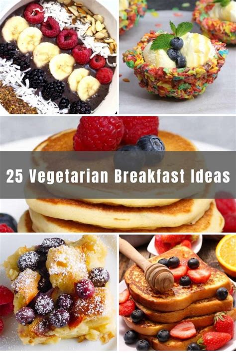 25 Best Vegetarian Breakfast Ideas - IzzyCooking