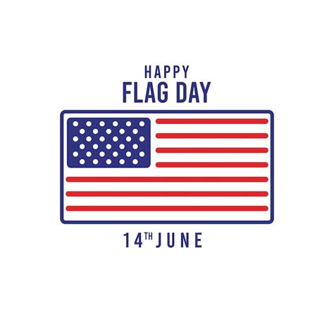 Premium Vector Happy Flag Day United States