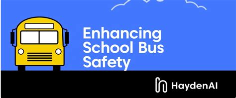 Enhancing School Bus Safety