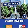 Berliner Platz 1 NEU Deutsch Im Alltag 2 Audio CDs Zum Lehrbuch