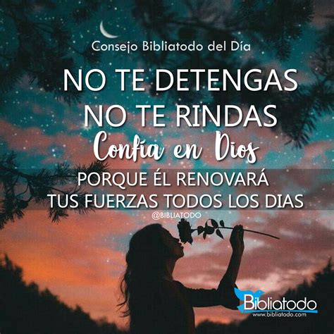 No te detengas no te rindas confía en Dios IMAGENES CRISTIANAS