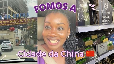 FOMOS A CIDADE DA CHINA Em Luanda YouTube