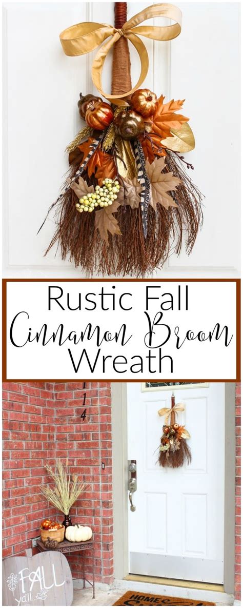 Rustic Fall Cinnamon Broom Wreath Thrift Store Upcycle Fall Decor Diy Autumn Decorating