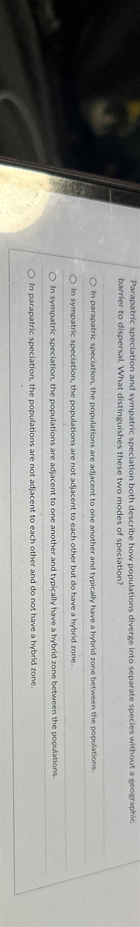 Solved Parapatric Speciation And Sympatric Speciation Both Chegg