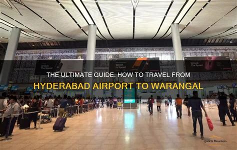 The Ultimate Guide: How To Travel From Hyderabad Airport To Warangal ...