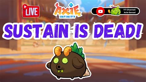 LIVE AXIE ORIGINS S6 EPIC ERA SUSTAIN IS DEAD YouTube