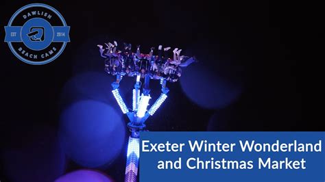 Exeter Walk Around Winter Wonderland And Exeter Christmas Market Youtube