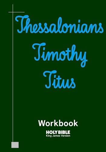 Thessalonians Timothy And Titus Workbook Kjv Bible In Cursive By