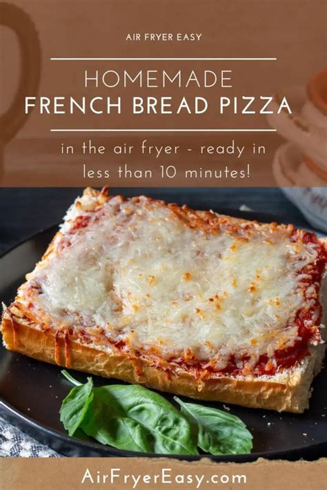 Homemade French Bread Pizza In The Air Fryer Air Fryer Easy