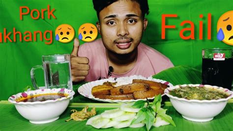 Pork 🐖🥩 Eromba Some Salad 🥗with Extra Gravy Mukbang Fail 😥👎 Arnold Laishram Youtube