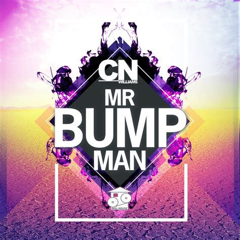 Mr Bump Man Single Album By Cn Williams Apple Music