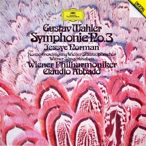 Gustav Mahler Symphonie No 3 Claudio Abbado Wiener Philharmoniker