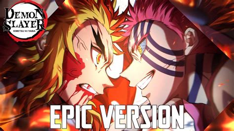 Demon Slayer: Akaza vs Rengoku Theme | EPIC HQ COVER (Mugen Train OST ...