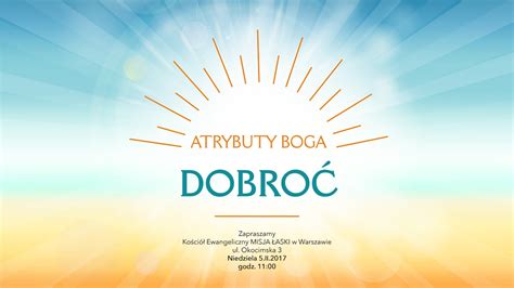 Atrybuty Boga Dobroc Pastor Maciek Youtube