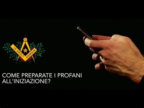 Come Preparate I Profani All Iniziazione La Massoneria Risponde