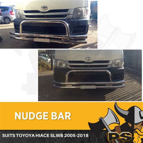 Stainless Steel Nudge Bar To Suit Toyota Hiace Slwb Brand