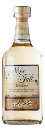 Cachaça Carvalho Nêga Fulô Garrafa 750ml Parcelamento sem juros