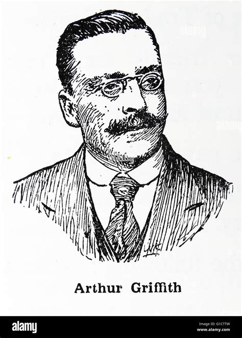 Arthur Griffith (1872 – 12 August 1922) Irish politician and writer ...