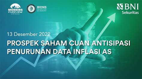 Morning Investview PROSPEK SAHAM CUAN ANTISIPASI PENURURAN DATA