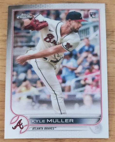 2022 Topps Chrome Kyle Muller Rookie Atlanta Braves 70 EBay