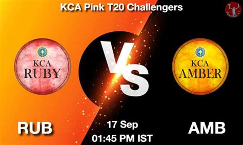 Rub Vs Amb Dream Prediction Team Live Cricket Sep