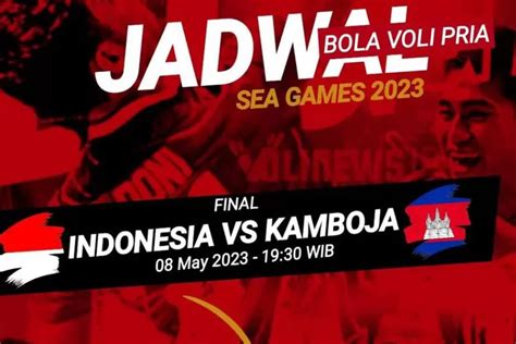 Link Nonton Live Streaming Indonesia Vs Kamboja Di Final Voli Putra Sea