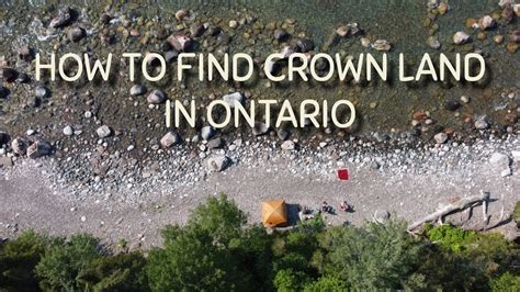 How To Find Crown Land In Ontario Youtube