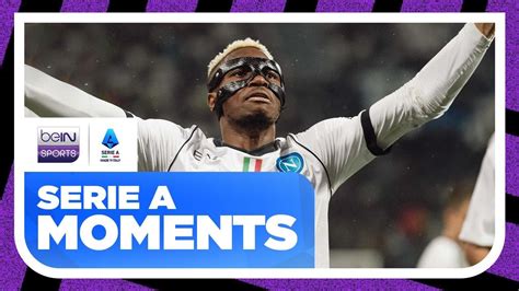 Osimhen Bags HAT TRICK And Makes Napoli History Serie A 23 24 Moments