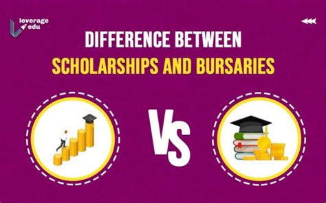 Difference Between Scholarships And Bursaries Leverage Edu