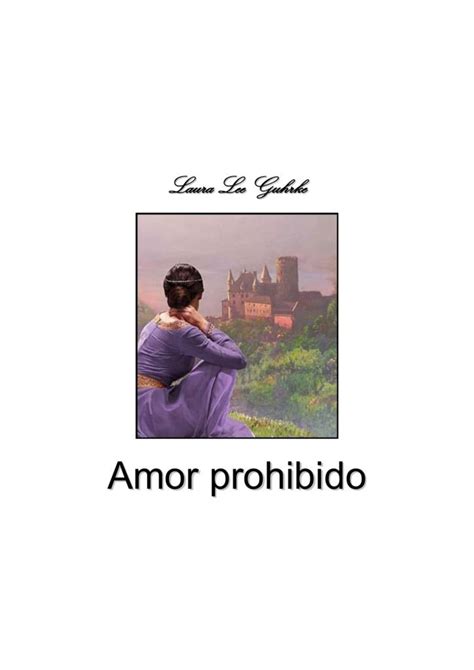 Guhrke Laura Lee Courtland 01 Amor Prohibido DOC Powered By Box